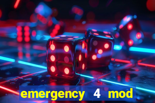 emergency 4 mod bahia download